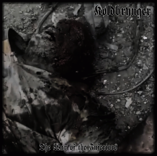 Koldbrynger : The War of the Inferiors